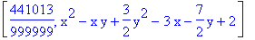 [441013/999999, x^2-x*y+3/2*y^2-3*x-7/2*y+2]